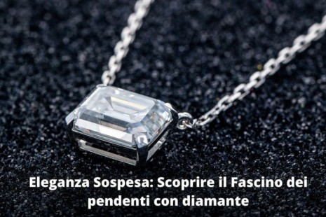 Eleganza Sospesa: Scoprire il Fascino dei pendenti con diamante